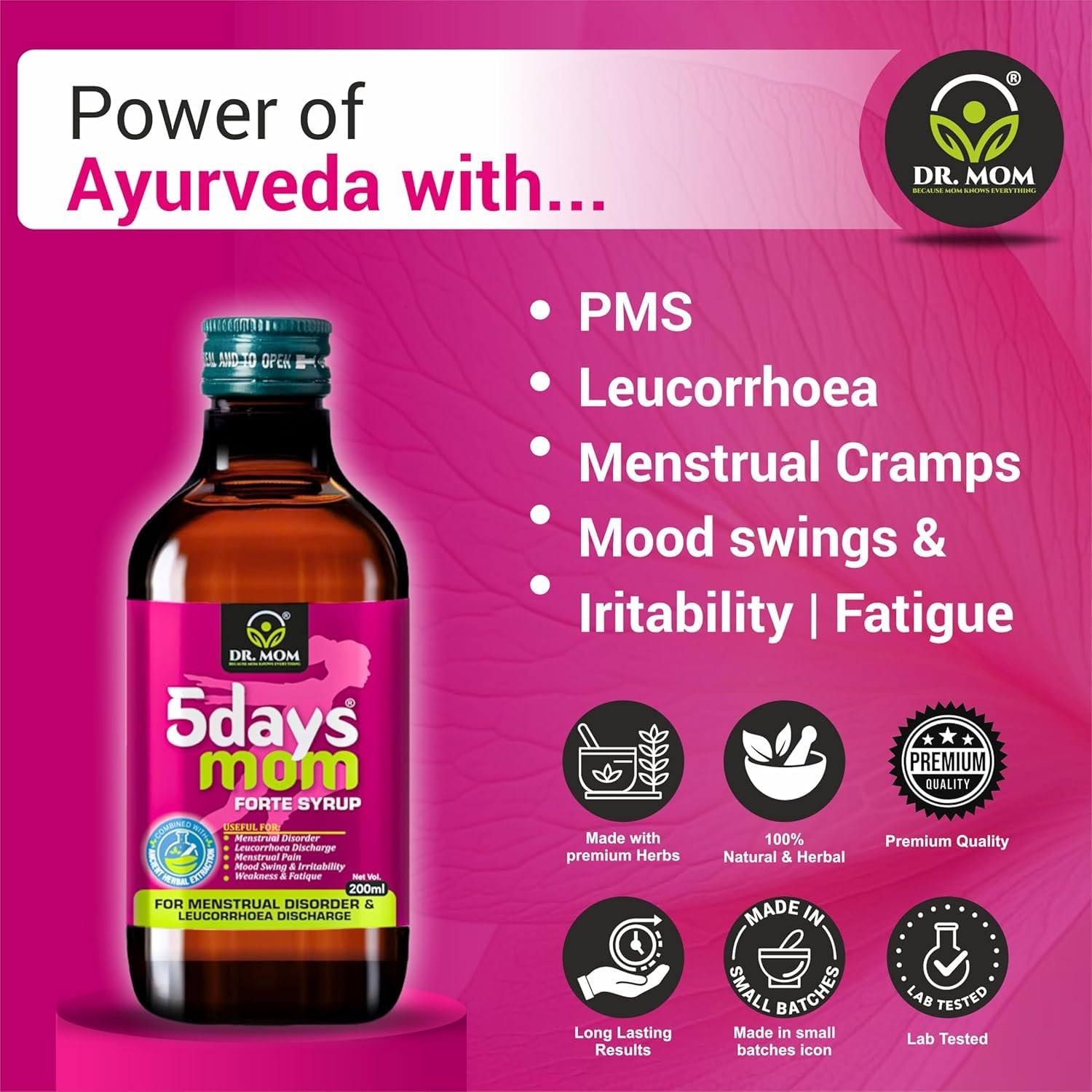 5Days Mom Forte Syrup | Ayurvedic Syrup for Period Pain and Leucorrhea 200ml. image 2