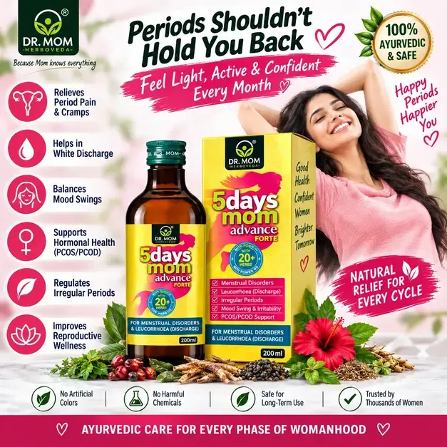 5Days Mom Advance Forte Syrup for Period pain White discharge Mood swing Cramps - Ayurvedic Medicine by Dr. Mom Herboveda